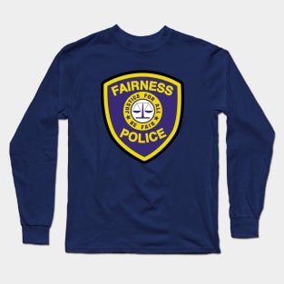 Fairness Police Long Sleeve T-Shirt